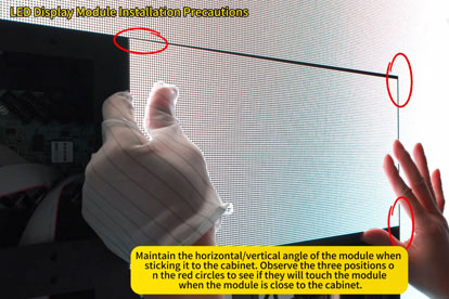 How to prevent damaging the LEDs during module installation?